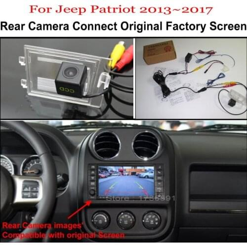 For Jeep Patriot 2013~2017 Car Rear View Back Up Reverse Camera Sets / RCA & Original Screen Compatible / Car Parking Camera