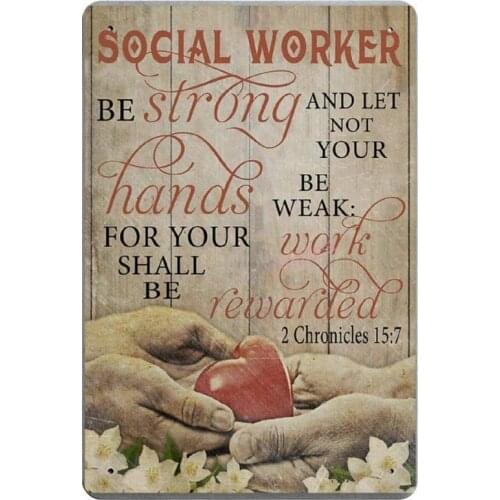 Be Strong and Let Not Your Hands Be WeaK Novelty Parking Retro Metal Tin Sign Plaque Poster Wall Decor Art Shabby Chic Gift