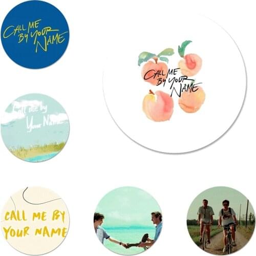 Call Me by Your Name Badge Brooch Pin Accessories For Clothes Backpack Decoration gift