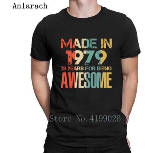 Made In 1979 40 years Of Awesomeness T Shirt Plus Size 3xl Awesome Birthday Gift Mens T-Shirt Spring Designer Free Shipping