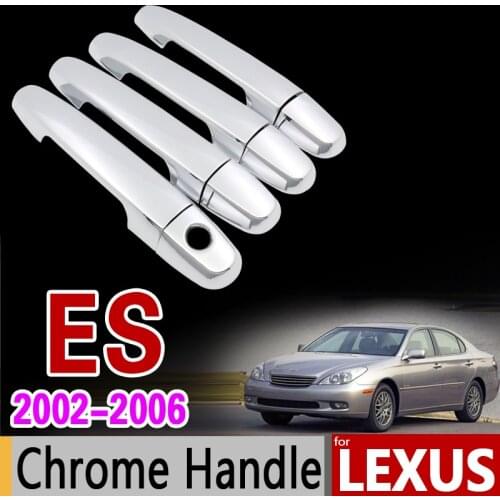 For Lexus ES 2002 - 2006 Chrome Handle Cover Trim Set ES300 ES330 XV30 2003 2004 2005 All Model 4Dr Car Accessories Car Styling