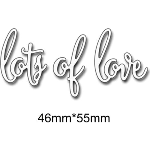 Letters Lots Of Love Metal Cutting Dies Stencil for DIY Scrapbook Album Embossing Paper Cards Decoration Crafts Template