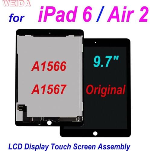 9.7" Original iPad 6 LCD Replacement For iPad Air 2 LCD A1566 A1567 LCD Display Touch Screen Assembly for iPad 6 / iPad air2 LCD