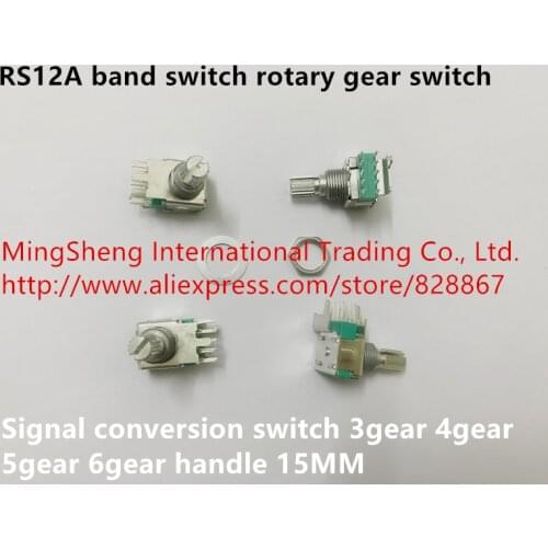 Original new 100% RS12A band switch rotary gear switch signal conversion switch 3gear 4gear 5gear 6gear handle 15MM