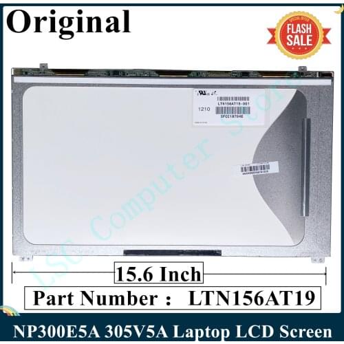 LSC Original For Sumsung NP300E5A 305V5A Laptop LCD Screen 15.6 Inch LTN156AT19-503 LTN156AT19-T01 LTN156AT19-001 100% Tested