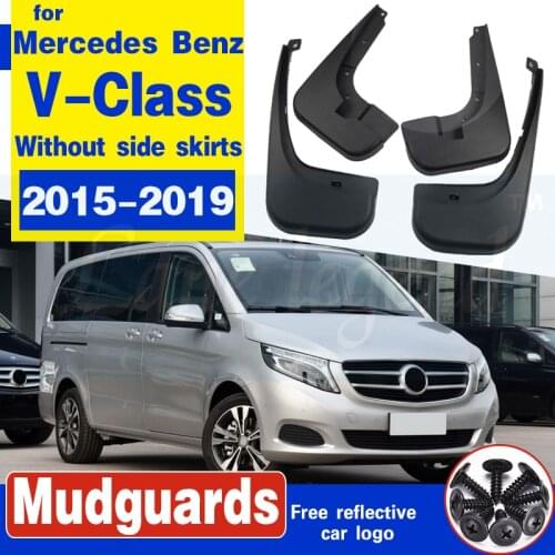 For Mercedes Benz V - Class 2015~2019 W447 Without side skirts Fender Mud Guard Splash Flap Mudguards Mudflap Accessories