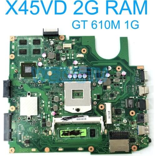 X45VD Motherboard With 2GB RAM HM70 For ASUS X45VD X45V Laptop Mainboard GT610M 1G REV 2.0 100% Tested