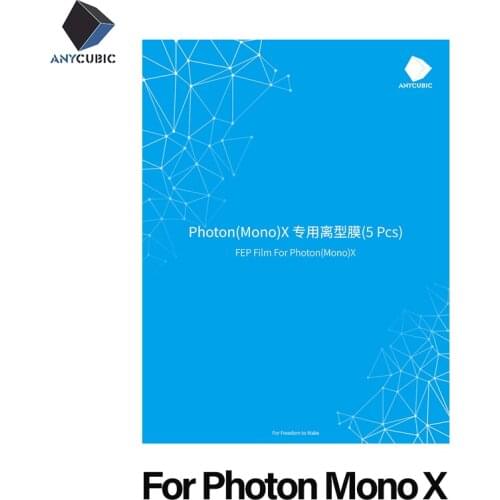 ANYCUBIC 5pcs/Lots FEP Film for Photon Mono X UV Resin 3D printer SLA/LCD Fep Sheets impresora