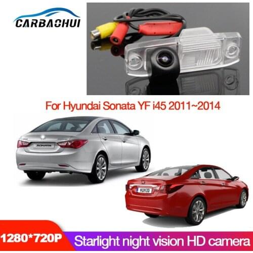 Car camera For Hyundai Sonata YF i45 2011~2014 Car Rear View Back Up Reverse Parking Camera High quality Night vision CCD RCA