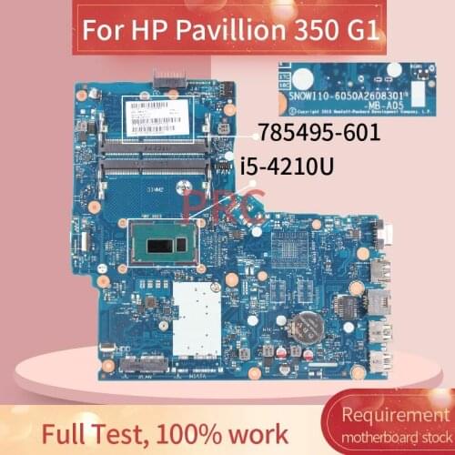 785495-601 785495-501 For HP Pavillion 350 G1 i5-4210U Notebook motherboard 6050A2608301 SR1EF 216-0841009 Mainboard