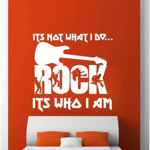 Rock Its Who I Am Wall Sticker Quotes Guitar Metal Band Music Studio Vinyl Wall Decal Boys Room Home Decoration Wallpaper Z373