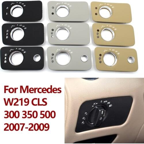 Car Dashboard Headlight Switch Cover Trim Replacement For Mercedes Benz W219 CLS Class 300 350 500 2007-2009