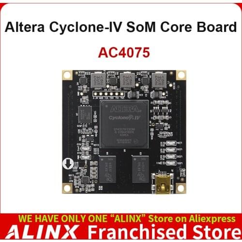 ALINX SoM AC4075: ALTERA CYCLONE IV EP4CE75 FPGA Industrial Grade System on Module