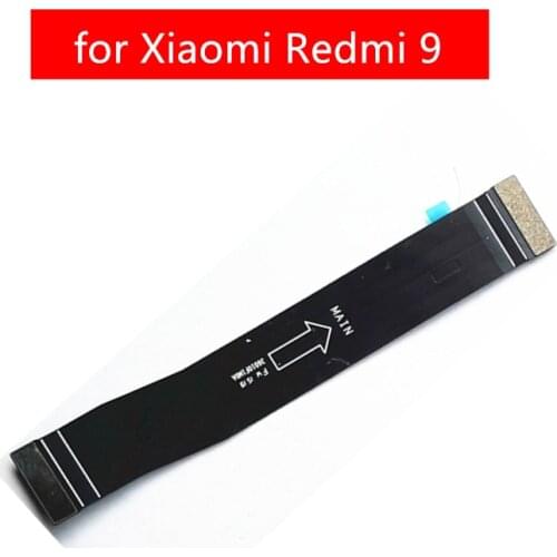 For Xiaomi Redmi 9 MainBoard Flex Cable Main board Motherboard Connect LCD Ribbon Flex Cable Replacement Repair Parts