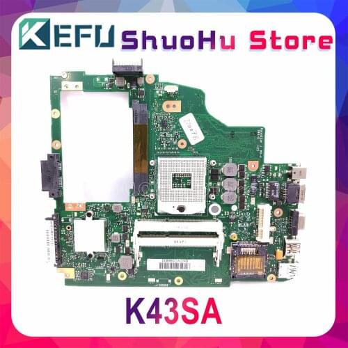KEFU For ASUS K43SA K43S A43S X43SA A43SA K43 Laptop Motherboard Tested 100% work original Mainboard