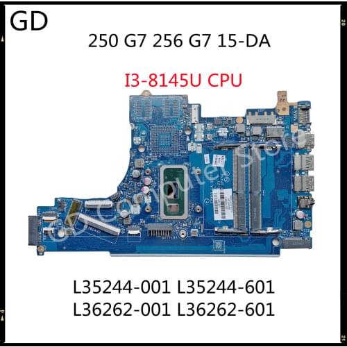 GD For HP 250 G7 256 G7 15-DA Laptop Motherboard LA-G07FP With SRD1V I3-8145U CPU L35244-001 L35244-601 L36262-001 L36262-601