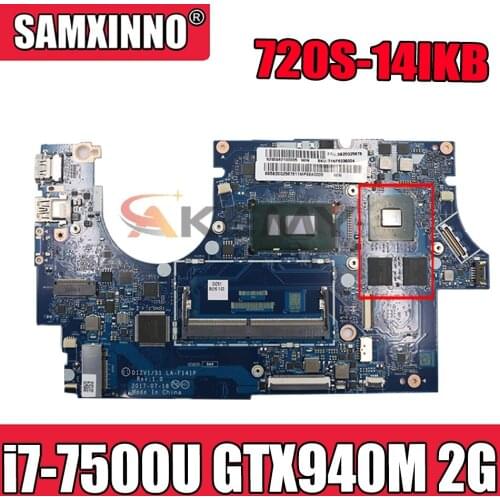 LA-E581P motherboard for Lenovo ideapad 720S-14IKB notebook motherboard CPU i7 7500U DDR4 GTX940M GPU 2G 100% test work