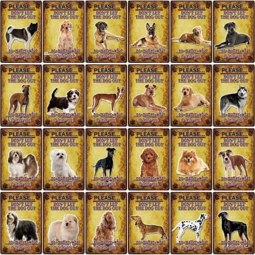 [ Kelly66 ] Don't The Dog Out Great Dane Lhasa Apso Dalmation Metal Sign Home Decor Bar Wall Art Painting 20*30 CM Size Dy137