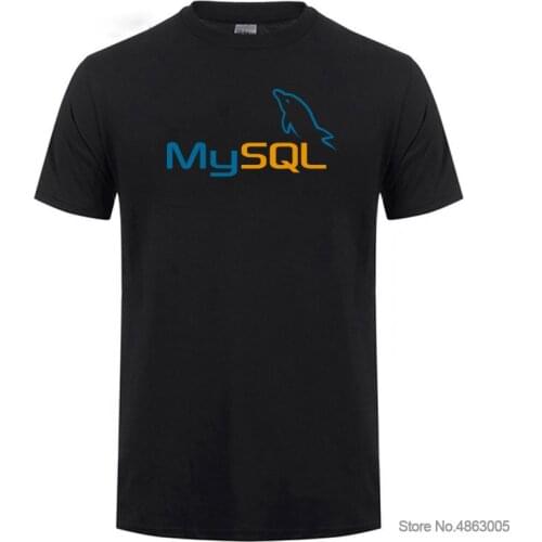 Summer Short Sleeve O-neck MySQL T-Shirt Design For IT Fans Cotton T Shirt