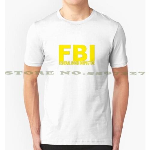 FBI - Federal Boob Inspector black white tshirt t shirt for men women