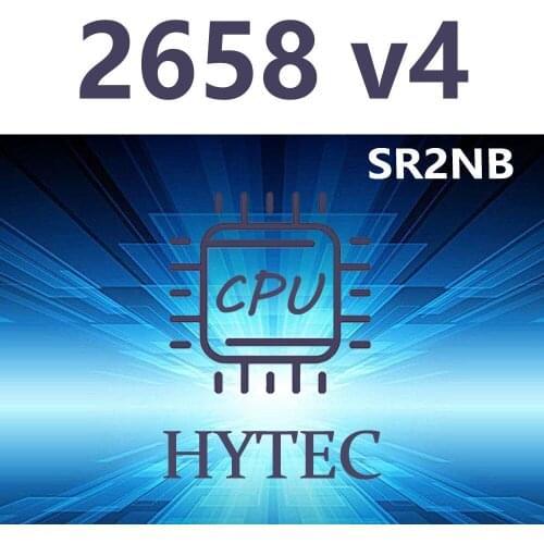 Intel Xeon E5-2658 v4 SR2NB 2.3GHz 14Core 28Thread 35MB 105W LGA2011-3 X99 CPU Processor Not QS/ES