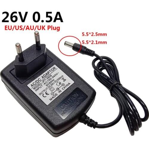 26V 500mA 0.5A AC DC Power Supply Wall Adapter 110V 220V to 26 Volt Converter 5.5mm*2.5mm Adaptor Adaptador EU/US/AU/UK Plug