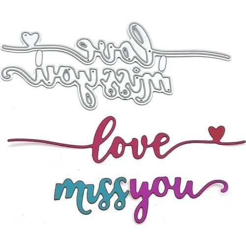 Julyarts LOVE MISS YOU Dies Scrapbooking Nouveau Arrivage Die Cutting for DIY Scrapbooking Album Paper Card Embossing
