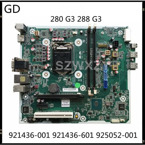 GD Original For HP Prodesk 280 G3 Deskto Motherboard 921436-001 921436-601 925052-001 FX-ISL-4 DDR4 Full Tested Fast Shipping