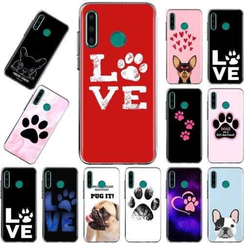 Dogs Are Best Friends Dog Paw Phone Case For Huawei Y6 Y7 Y8 Y9 2019 TPU Cover For Y5p Y6p Y8p Y9a Y7a Transparent Silicone