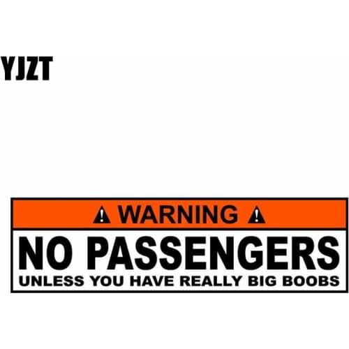YJZT 15.4CM*4.4CM Warning PVC Funny Decal No Passengers Unless You Have Really Big Boobs Car Sticker 12-0801
