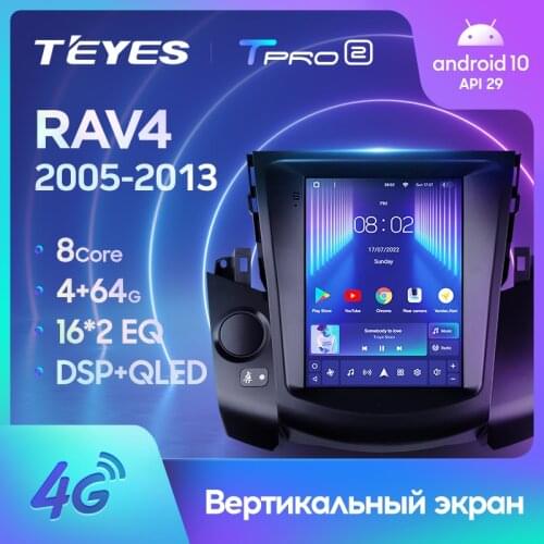 TEYES TPRO For Toyota RAV4 3 XA30 2005 - 2013 For Tesla style screen Car Radio Multimedia Video Player Navigation GPS Android No 2din 2 din dvd