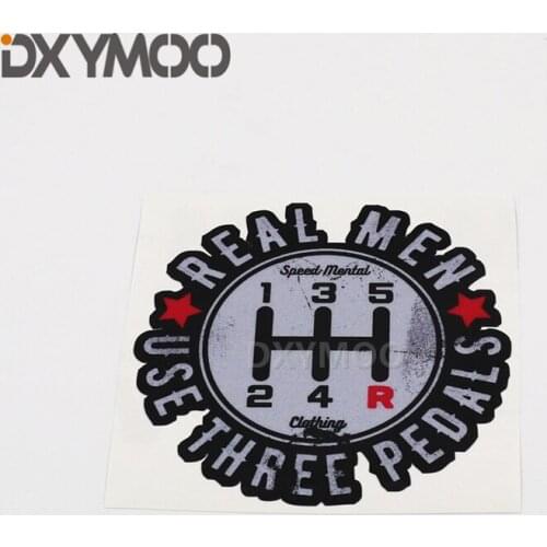 Car Styling Decal Real Man Use Three Pedals Speed Metals Auto Oil Tank Motorcycle Bike Helmet Sticker Reflective