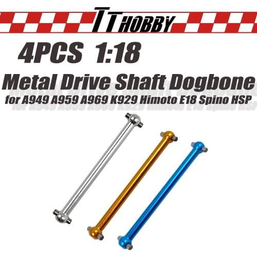 TTHOBBY RC Parts 4PCS Metal Drive Shaft Dogbone F/R A959-07 for 1/18 WLtoys A979 A949 A959 A969 K929 Himoto E18 Spino HSP RC Car