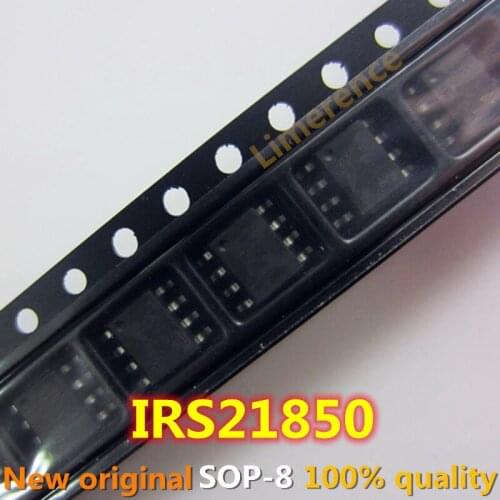 5PCS S21850 IRS21850 IC SOP-8 integrated circuit Support recycling all kinds of electronic components