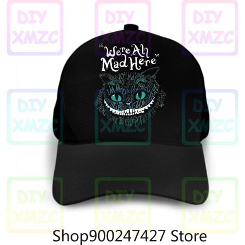 Black Cheshire Alice Baseball Cap Cat Were All Mad Here Wonderland T Hats 100 Cotton