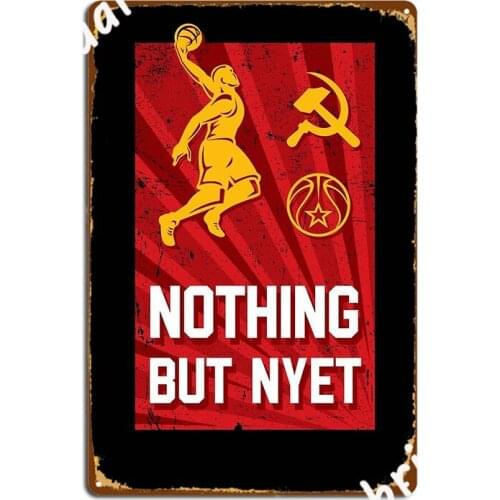 Russian Basketballs Funny Nothing But Nyet Retro Poster Metal Plaque Club Wall Create Wall Plaque Tin Sign Poster