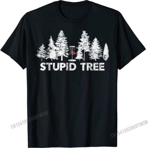 Funny Disc Golf Shirt For Men Women And Kids Stupid Tree Casual Top T-Shirts Tees For Men Hip Hop Harajuku Cotton Design T Shirt