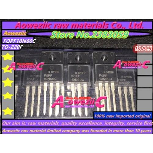 Aoweziic 100% new imported original FQPF10N60C 10N60C TO-220F LCD power MOS tube 10A 600V