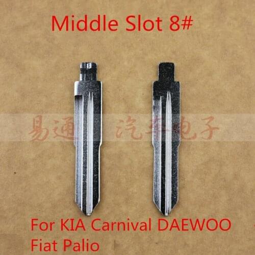 Middle Slot #8 Auto Key Blade NO.8 New blank remote key blade for For KIA Carnival DAEWOO Fiat Palio flip smart key blade