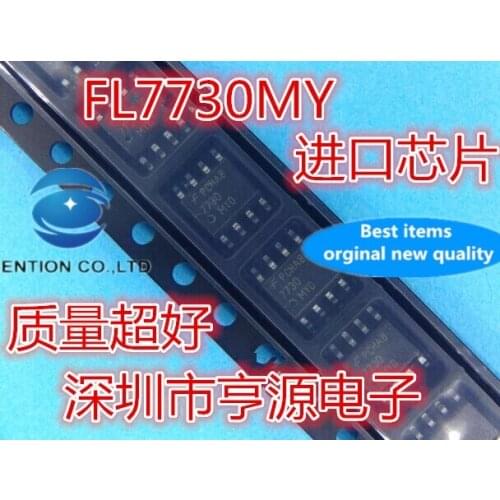 10PCS Integrated circuit FL7730MY SOP 7730-8 LED drive in stock 100% new and original
