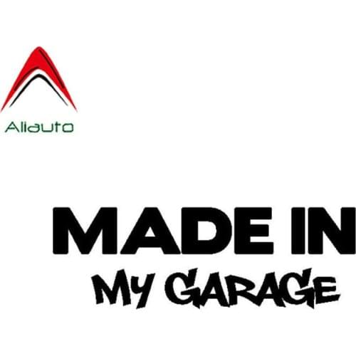 Aliauto Funny Car Stickers Made In My Garage Auto Styling Cool Vinyl Decal Waterproof for Motorcycle Chevrolet Aveo Kia,18cm*6cm
