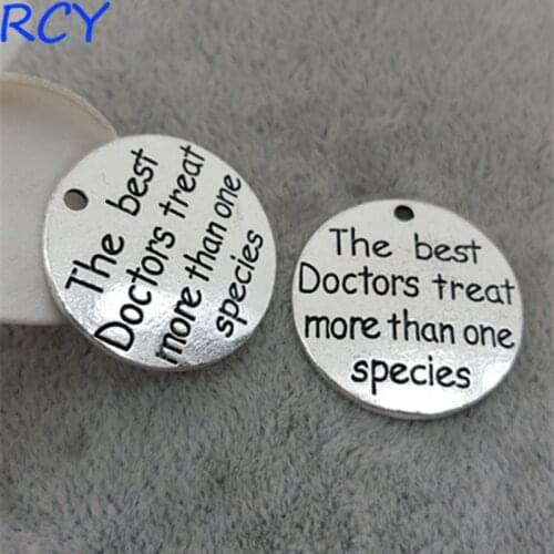 Top Quality 5 Pieces/lot 23mm Letter Engraved The best doctors treat more than species charm family charms word charms for diy