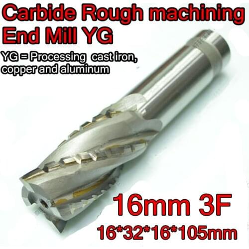 16*32*16*105mm 3F 16mm petiole YG Carbide Rough machining End Mill Processing cast iron, copper and aluminum Free shipping