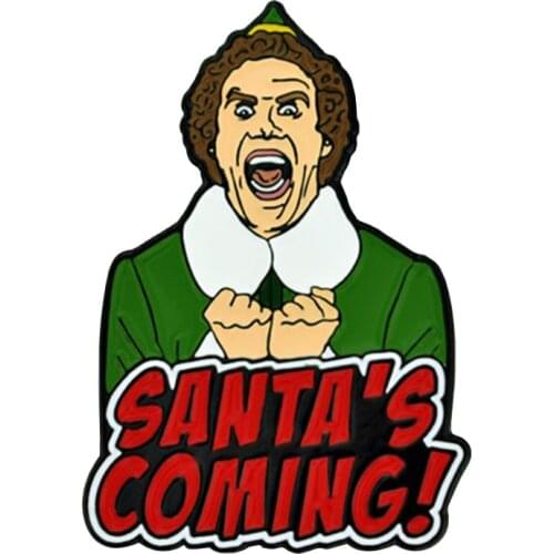 Santas Coming Pin