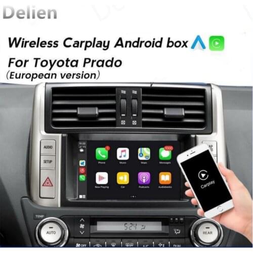 Delien Wireless Carplay Android Auto Car Multimedia Modular For Toyota Prado European/Chinese version 80 PIN CVH/PVX 96PIN
