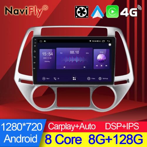 NaviFly 7862C 8Cores 6G 128G 1280*720 Android 10 All In One Car Intelligent System For Hyundai i20 PB 2012 2013 2014 Carplay DSP