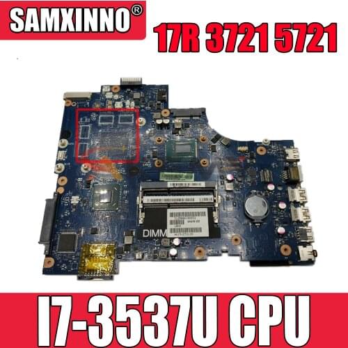 Original Laptop motherboard For Dell Inspiron 17R 3721 5721 I7-3537U Mainboard CN-0N9G7X 0N9G7X VAW11 LA-9102P SR0XG CPU