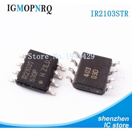10PCS IR2103STRPBF SOP8 IR2103S IR2103 Door drive Half Bridge Driver 520ns new