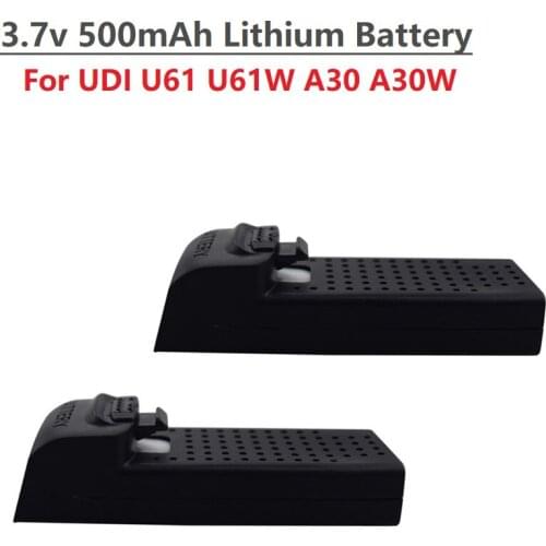 2Pcs/Set Original 3.7V 500mAh Lipo Battery For UDI U61 U61W A30 A30W Drone RC Quadcopter Spare Parts Drone Battery