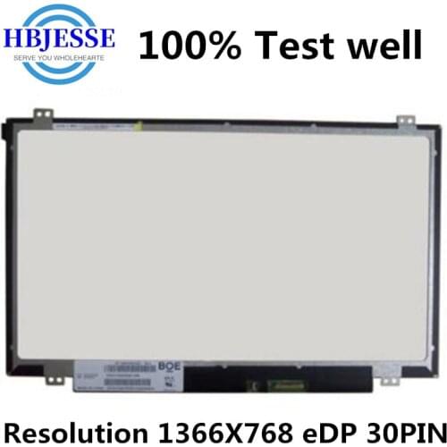 Original N140BGA-EA3 fit N140BGE-EB3 N140BGE-EA3 LP140WH3-TPD1 LP140WH8-TPA1 LP140WH8-TPC1 LP140WH8-TPC2 LED eDP 1366x768 30 pin